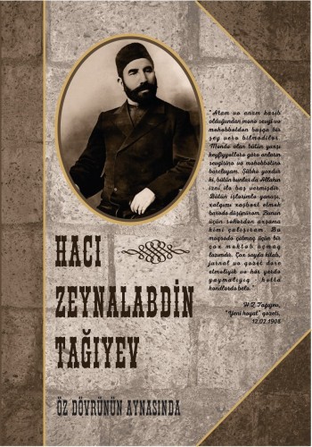 Hacı Zeynalabdin Tağıyev: Öz dövrünün aynasında