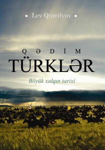 Qədim türklər (Böyük xalqın tarixi)