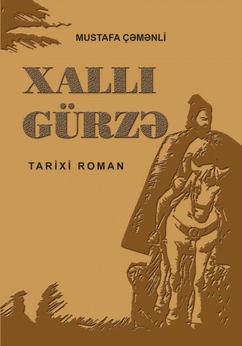 Xallı gürzə (tarixi roman)